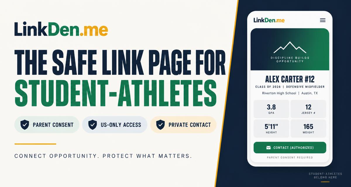 LinkDen.me: the safe link page for student-athletes